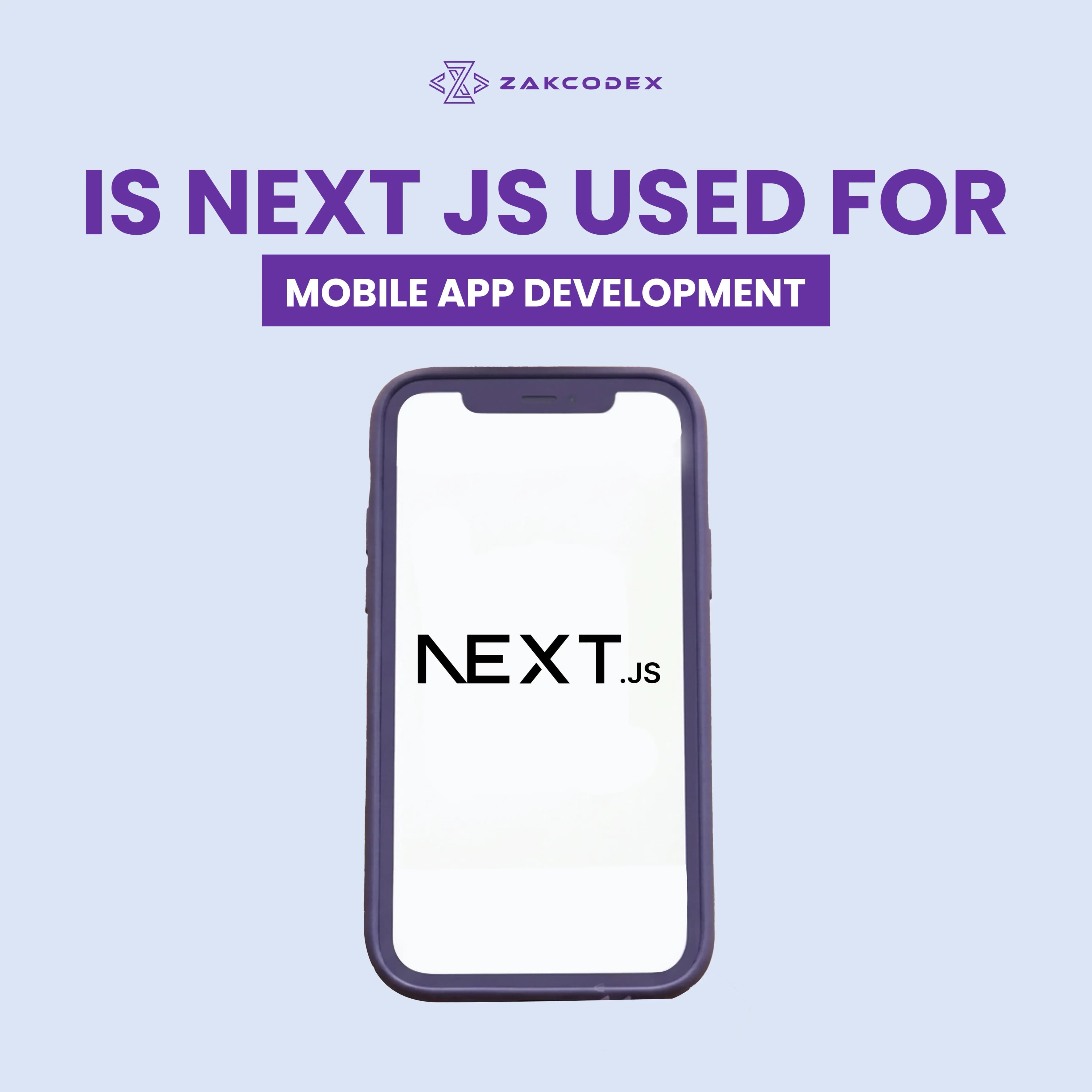 Is Next.js Used for Mobile App Development?